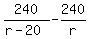 240%2F%28r-20%29+-+240%2Fr