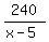 240%2F%28x-5%29
