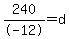 240%2F-12=d