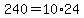 240=10%2A24