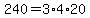 240=3%2A4%2A20