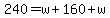 240=w%2B160%2Bw