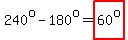 240%5Eo-180%5Eo=highlight%2860%5Eo%29