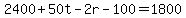 2400%2B50t-2r-100=1800
