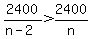 2400%2F%28n-2%29%3E2400%2Fn
