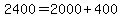 2400=2000%2B400