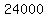 24000