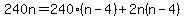 240n=240%28n-4%29%2B2n%28n-4%29