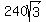 240sqrt%283%29
