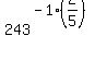 243%5E%28-1%2A%282%2F5%29%29