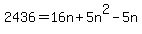 2436+=+16n%2B5n%5E2-5n