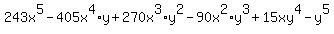 243x%5E5-405x%5E4%2A+y+%2B270x%5E3%2Ay%5E2-90x%5E2%2Ay%5E3%2B15xy%5E4-y%5E5