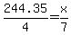 244.35%2F4+=+x%2F7