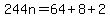 244n=64%2B8%2B2