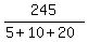 245%2F%285%2B10%2B20%29