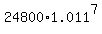 24800%2A1.011%5E7