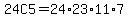 24C5=+24%2A23%2A11%2A7