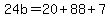 24b=20%2B88%2B7