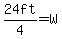 24ft%2F4=W