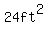 24ft%5E2