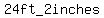 24ft_2inches