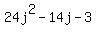 24j%5E2+-+14j+-+3