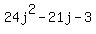 24j%5E2+-+21j+-+3