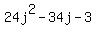 24j%5E2+-+34j+-+3