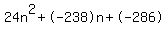 24n%5E2%2B-238n%2B-286