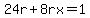 24r%2B8rx=1