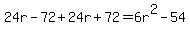 24r-72%2B24r%2B72=6r%5E2-54