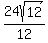 24sqrt%2812%29%2F12%29