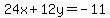 24x%2B12y=-11