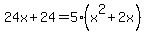 24x%2B24=5%2A%28x%5E2%2B2x%29