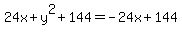 24x%2By%5E2%2B144=-24x%2B144