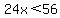 24x%3C56