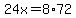 24x=8%2A72