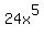 24x%5E5