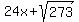 24x+%2B+sqrt%28273%29