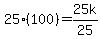 25%28100%29=25k%2F25