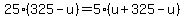 25%28325-u%29=5%28u%2B325-u%29