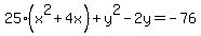 25%28x%5E2%2B4x%29%2By%5E2-2y=-76