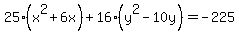25%28x%5E2%2B6x%29%2B16%28y%5E2-10y%29=-225