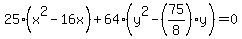 25%28x%5E2-16x%29+%2B+64%28y%5E2-%2875%2F8%29y%29=0