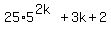 25%2A5%5E%282k%29%2B3k%2B2