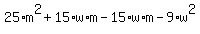 25%2Am%5E2%2B15%2Aw%2Am-15%2Aw%2Am-9%2Aw%5E2