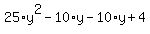25%2Ay%5E2-10%2Ay-10%2Ay%2B4