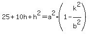 25%2B10h%2Bh%5E2+=+a%5E2%281+-+k%5E2%2Fb%5E2%29