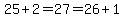 25%2B2=27=26%2B1