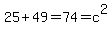 25%2B49=74=c%5E2